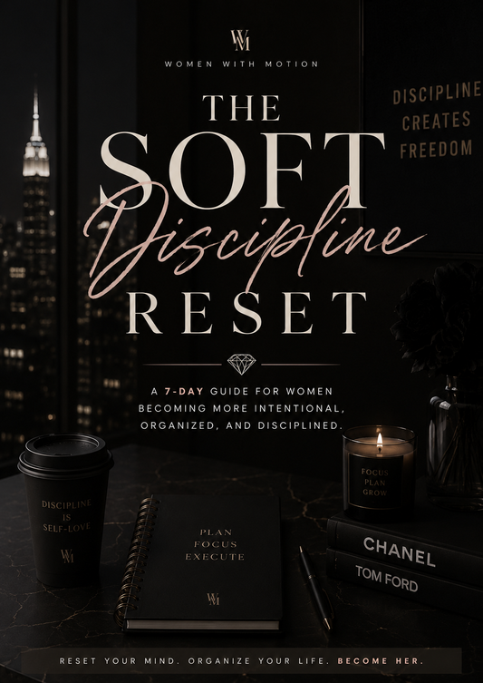 The Soft Discipline Reset: 7 day guide